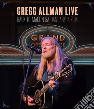 (Music Dvd) Gregg Allman - Gregg Allman Live: Back To Macon Ga cd musicale