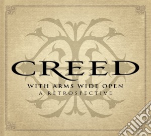 Creed - With Arms Wide Open A Retrospective (3 Cd) cd musicale di Creed