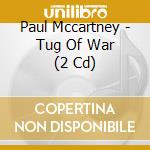 Paul Mccartney - Tug Of War (2 Cd) cd