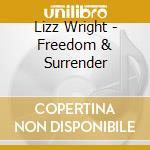Lizz Wright - Freedom & Surrender cd