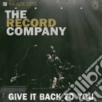 (LP Vinile) Record Company (The) - Give It Back To You