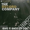 (LP Vinile) Record Company (The) - Give It Back To You cd