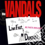 (LP Vinile) Vandals (The) - Live Fast Diarrea