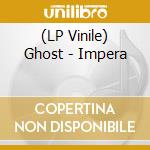 (LP Vinile) Ghost - Impera vinile