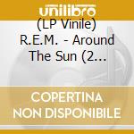 (LP Vinile) R.E.M. - Around The Sun (2 Lp) vinile