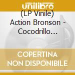 (LP Vinile) Action Bronson - Cocodrillo Turbo vinile