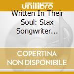 Written In Their Soul: Stax Songwriter Demos / Various (7 Cd) cd