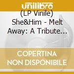 (LP Vinile) She&Him - Melt Away: A Tribute To Brian Wilson - Olive Green Vinyl vinile