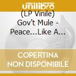 (LP Vinile) Gov't Mule - Peace...Like A River (2 Lp) vinile