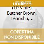 (LP Vinile) Butcher Brown, Tennishu, R4Nd4Zzo Big B4Nd - Butcher Brown Presents Triple Trey Featuring Tennishu And R4Nd4Zzo Bigb4Nd (2 Lp) vinile