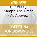 (LP Vinile) Sampa The Great - As Above So Below (Lime Green Monster Vinyl) vinile