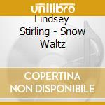 Lindsey Stirling - Snow Waltz cd musicale