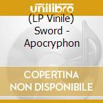 (LP Vinile) Sword - Apocryphon lp vinile