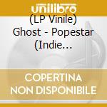 (LP Vinile) Ghost - Popestar (Indie Exclusive Re-Issue Lp) vinile