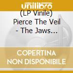 (LP Vinile) Pierce The Veil - The Jaws Of Life vinile