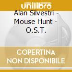 Alan Silvestri - Mouse Hunt - O.S.T. cd