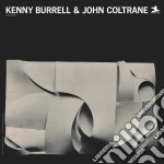 (LP Vinile) Kenny Burrell & John Coltrane - Kenny Burrell & John Coltrane vinile