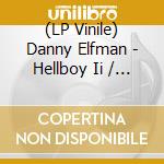 (LP Vinile) Danny Elfman - Hellboy Ii / O.S.T. (Red Vinyl) vinile