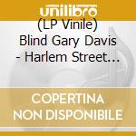 (LP Vinile) Blind Gary Davis - Harlem Street Singer vinile