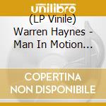 (LP Vinile) Warren Haynes - Man In Motion (Translucent Ruby) (2 Lp) vinile