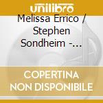 Melissa Errico / Stephen Sondheim - Sondheim In The City cd