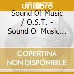 Sound Of Music / O.S.T. - Sound Of Music / O.S.T. cd