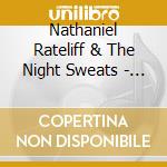Nathaniel Rateliff & The Night Sweats - South Of Here cd