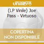 (LP Vinile) Joe Pass - Virtuoso vinile