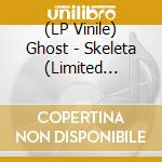 (LP Vinile) Ghost - Skeleta (Limited Edition) vinile