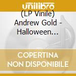 (LP Vinile) Andrew Gold - Halloween Howls: Fun & Scary Music (Translucent Orange Crush Vinyl) vinile