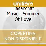 Hasenchat Music - Summer Of Love cd
