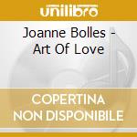 Joanne Bolles - Art Of Love cd