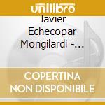 Javier Echecopar Mongilardi - Matices cd