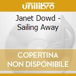 Janet Dowd - Sailing Away