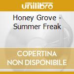 Honey Grove - Summer Freak cd