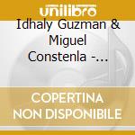 Idhaly Guzman & Miguel Constenla - Relajacion Integral cd