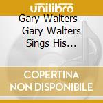 Gary Walters - Gary Walters Sings His Originals