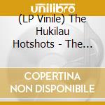 (LP Vinile) The Hukilau Hotshots - The Hukilau Hotshots vinile