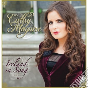 Cathy Maguire - Ireland In Song cd musicale di Cathy Maguire