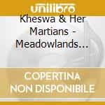 Kheswa & Her Martians - Meadowlands Stolen Jazz cd