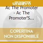 Ac The Promoter - Ac The Promoter'S Campo: Loyalty First cd