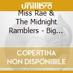 Miss Rae & The Midnight Ramblers - Big Boned Woman cd