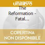 The Reformation - Fatal Expectation cd