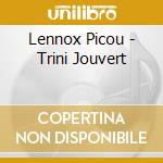 Lennox Picou - Trini Jouvert cd