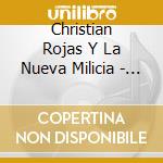 Christian Rojas Y La Nueva Milicia - De Parranda Con Los Plebes cd