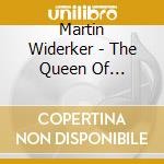 Martin Widerker - The Queen Of Shabbat: Shabbat Songs From Martin Widerker (Feat. Menachem  Bristowski, Yaakov Rosenfe