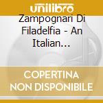 Zampognari Di Filadelfia - An Italian Bagpipe Christmas cd