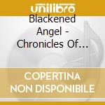 Blackened Angel - Chronicles Of Damnation cd