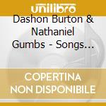Dashon Burton & Nathaniel Gumbs - Songs Of Struggle & Redemption: We Shall Overcome cd