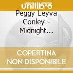 Peggy Leyva Conley - Midnight Telephone Blues cd